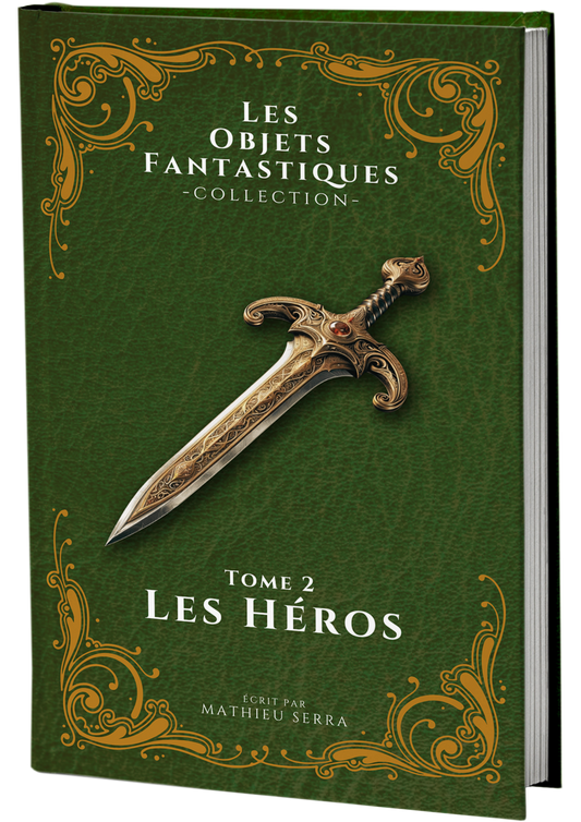 Tome 2 - Les Héros